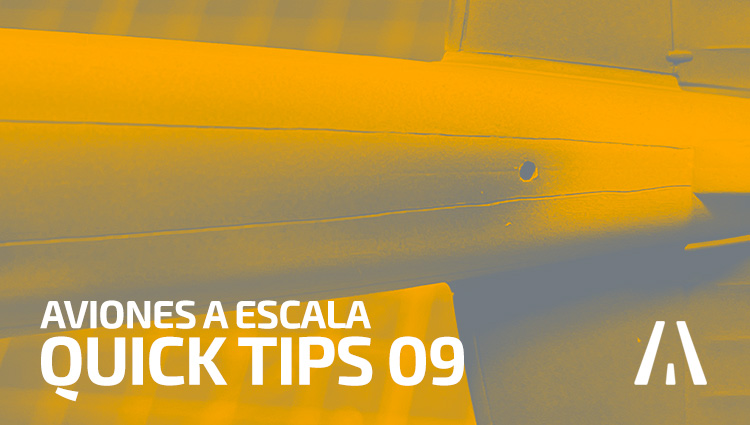 Aviones a Escala Quick Tips 09
